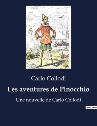 Les aventures de pinocchio. Une nouvelle de carlo collodi