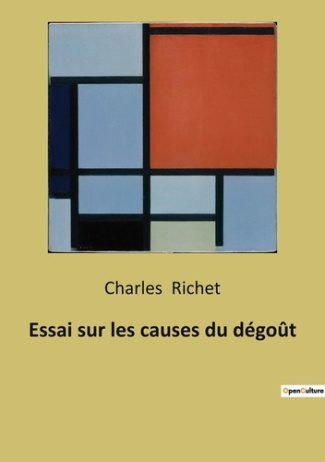 Essai sur les causes du dégoût. Une exploration des origines et manifestations du dégoût