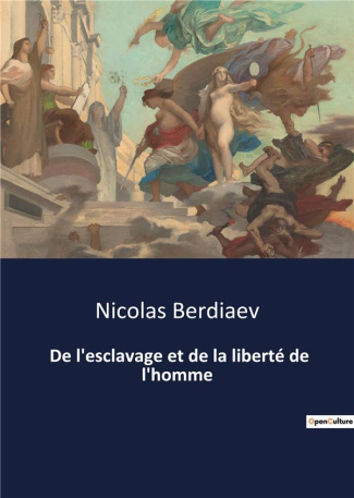 De l'esclavage et de la liberté de l'homme. 76