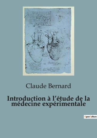 Introduction à l'étude de la médecine expérimentale