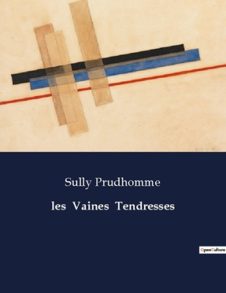 les Vaines Tendresses
