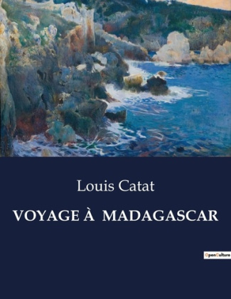 VOYAGE À MADAGASCAR. .
