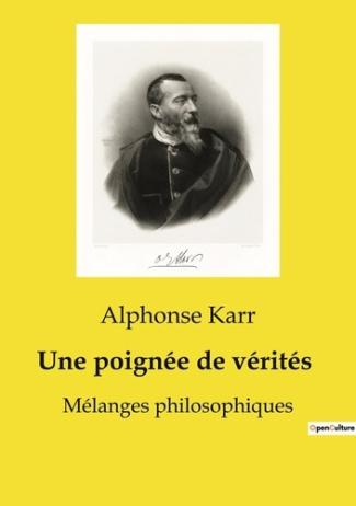 Une poignée de vérités. Mélanges philosophiques