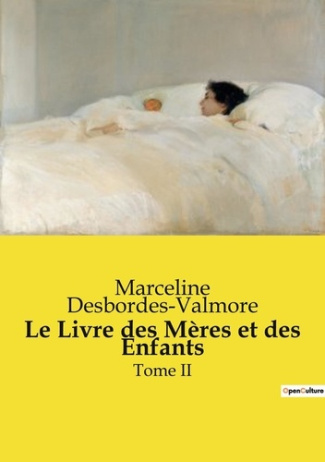 Le Livre des Mères et des Enfants. Tome II