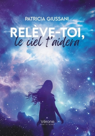RELEVE-TOI, LE CIEL T'AIDERA