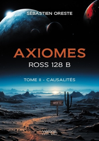 Axiomes - ROSS 128 B. Tome 2, Causalités