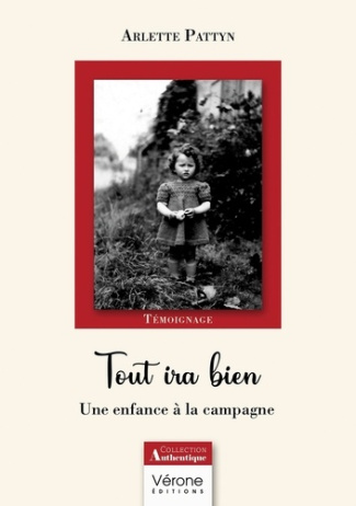 Tout ira bien. Une enfance à la campagne