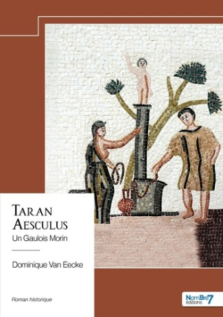 Taran Aesculus. Un Gaulois Morin