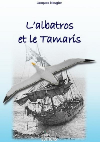 L'albatros et le Tamaris