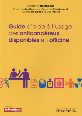 GUIDE D AIDE A L USAGE DES ANTICANCEREUX