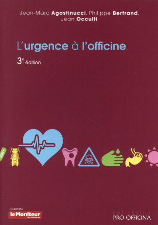 L'URGENCE A L'OFFICINE 3E ED