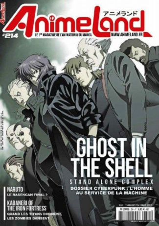 Animeland/214/Ghost in the shell / Février mars 2017