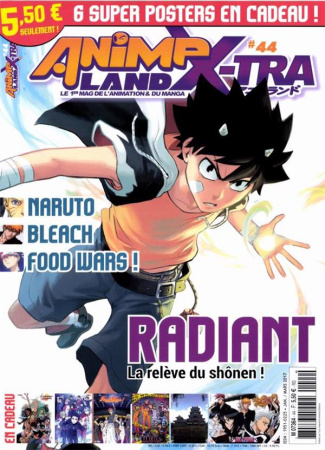Animeland X-TRA/44/Radiant, la relève du shônen !