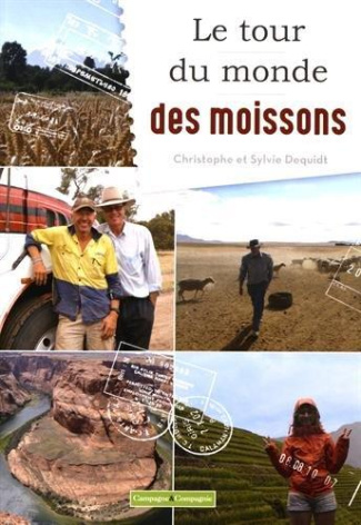 Le tour du monde des moissons