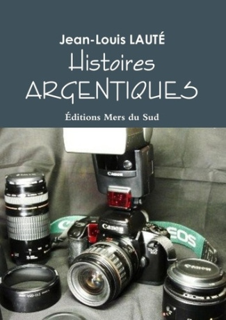 Histoires argentiques