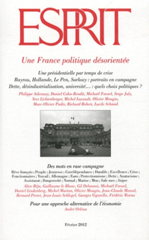 Esprit N° 382, février 2012 : Une France politique désorientée