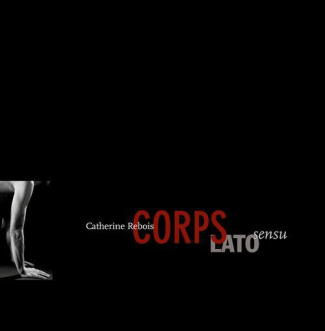 Corps lato sensu. Edition bilingue français-anglais