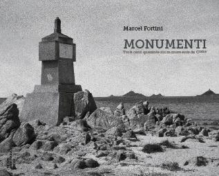 Monumenti. Trois cent cinquante-deux monuments de Corse