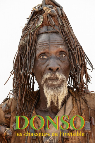 DONSO, les chasseurs de l'invisible