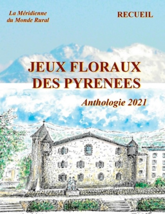 Jeux floraux des Pyrénées. Anthologie, Edition 2021