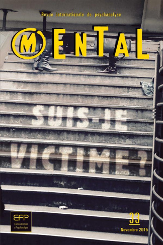 Mental N° 33, Novembre 2015 : Suis-je victime ?