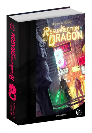 Les Chroniques de l'étrange Tome 2 : La résurrection du dragon