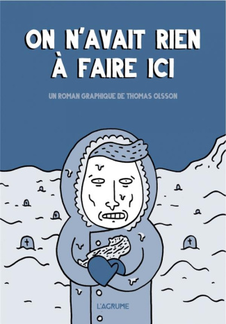 On n'avait rien à faire ici