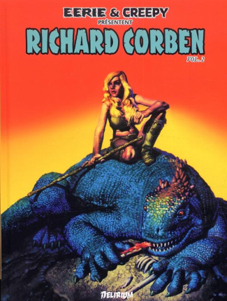 Eerie et Creepy présentent Richard Corben Tome 2