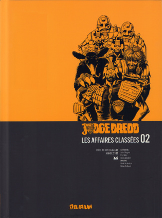 Judge Dredd : Les affaires classées Tome 2
