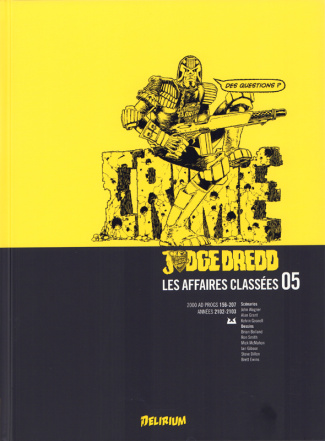 Judge Dredd : Les affaires classées Tome 5