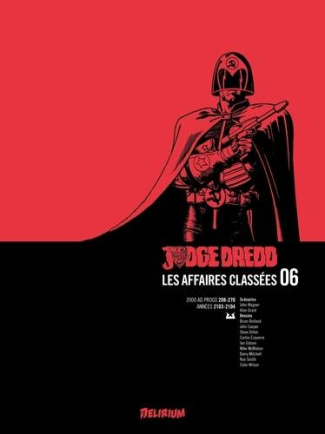 Judge Dredd : Les affaires classées Tome 6