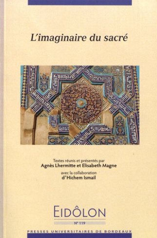 Eidôlon N° 119 : L'imaginaire du sacré