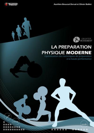LA PREPARATION PHYSIQUE MODERNE