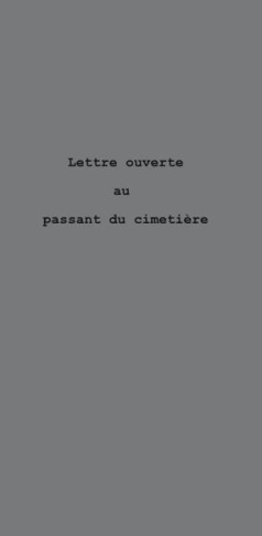 Lettre Ouverte Au Passant Du Cimetiere