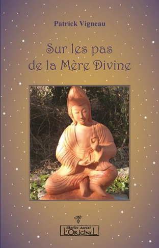Sur les pas de la Mère Divine