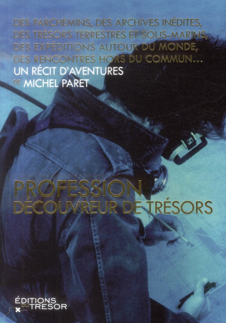 Profession découvreur de trésors