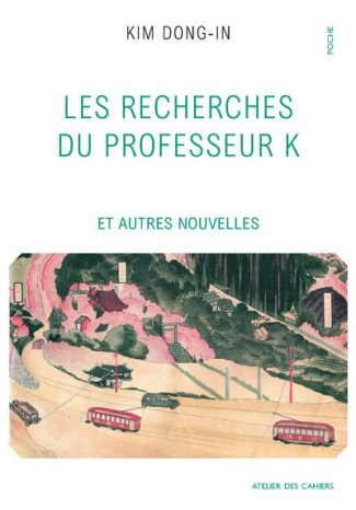 Les Recherches du professeur K. Et autres nouvelles