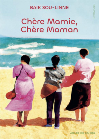 Chère Mamie, chère Maman