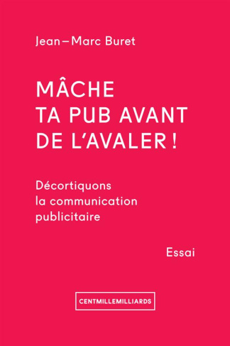 Mâche ta pub avant de l'avaler !