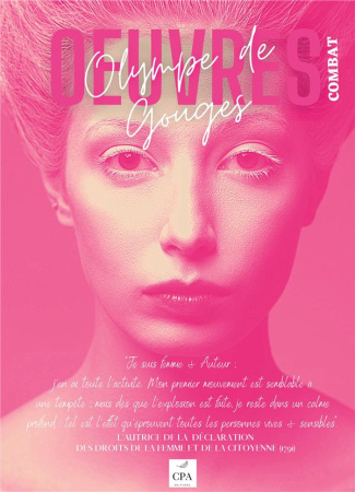 Olympe de Gouges. Oeuvre et combat