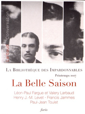 La belle saison. Pack en 4 volumes : Conversation ; Sonnets torrides ; J'aime dans le temps ; Coples