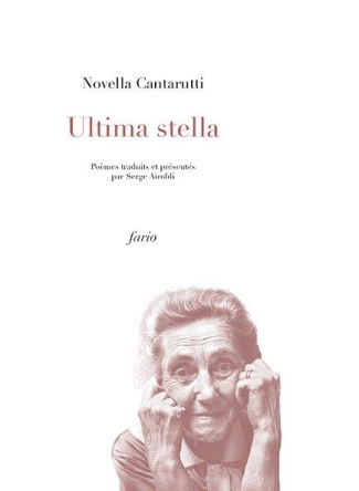 Ultima stella. Edition français-italien-frioulan
