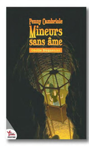Penny Cambriole : Mineurs sans âme
