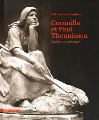 Corneille et Paul Theunissen. Catalogue raisonné