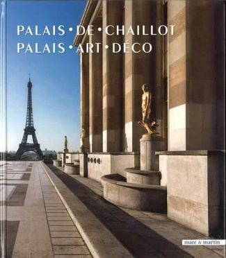 Palais de Chaillot. Palais art déco