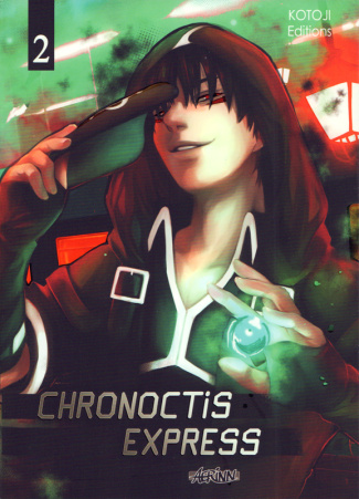 Chronoctis express Tome 2