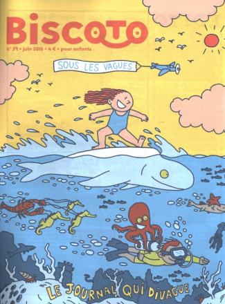Biscoto N° 39, juin 2016 : Sous les vagues