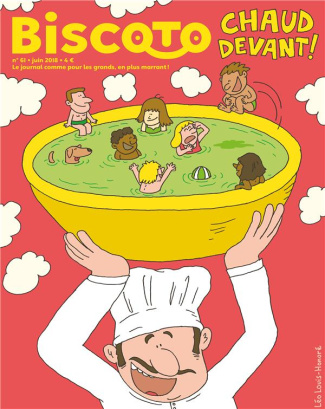 Biscoto N° 61, juin 2018 : Chaud devant !