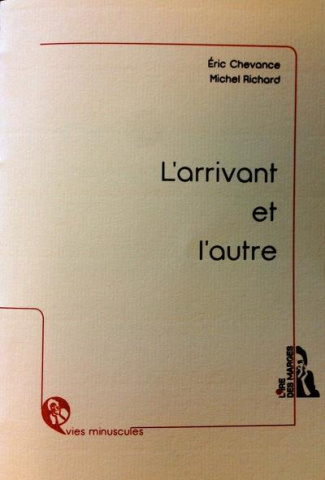 L'arrivant et l'autre
