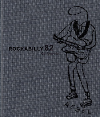 Rockabilly 82. Edition bilingue français-anglais